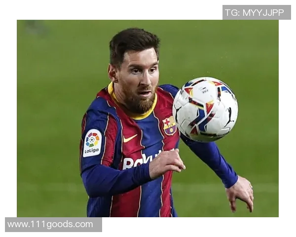 梅西领军巴萨取得关键胜利西甲积分榜升至第二位